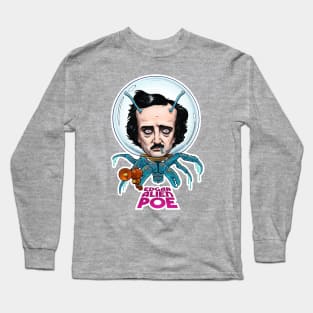 Edgar Alien Poe Long Sleeve T-Shirt
